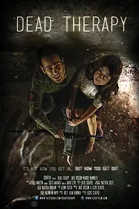 Постер к фильму «Dead Therapy (2014)»