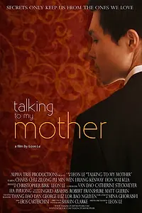 Главный постер фильма «Talking to My Mother (2014)»