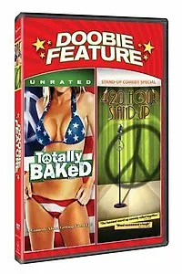 Главный постер фильма «Totally Baked (2007)»