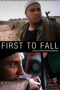 Постер к фильму «First to Fall (2014)»