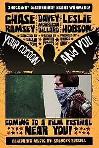 Постер к фильму «Your Cocoon and You (2014)»