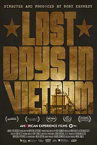 Постер к фильму «Последние дни во Вьетнаме (2014)»