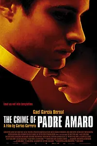 Постер к фильму «Тайна отца Амаро (2002)»