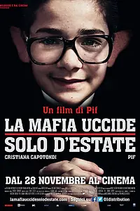 Главный постер фильма «Мафия убивает только летом (2013)»