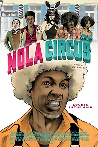 Постер к фильму «N.O.L.A Circus (2015)»