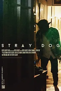 Постер к фильму «Stray Dog (2013)»