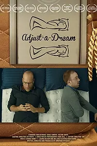 Постер к фильму «Adjust-A-Dream (2014)»