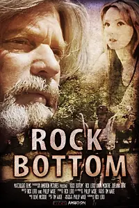Постер к фильму «Rock Bottom (2013)»