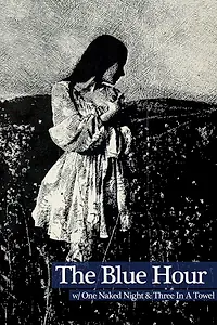 Главный постер фильма «The Blue Hour (1971)»