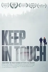 Постер к фильму «Keep in Touch (2015)»