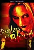 Главный постер фильма «Realms of Blood (2004)»