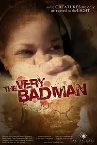 Постер к фильму «The Very Bad Man»