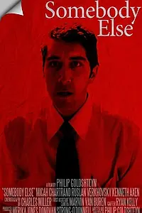 Постер к фильму «Somebody Else (2014)»