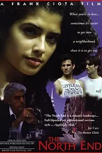 Главный постер фильма «The North End (1997)»