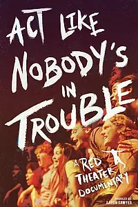 Постер к фильму «Act Like Nobody's in Trouble»