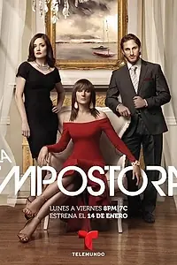 Постер к сериалу «Самозванка (2014)»