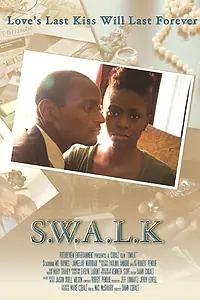 Постер к фильму «S.W.A.L.K. (2013)»