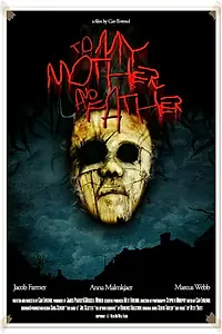 Постер к фильму «Для моих мамы и папы (2010)»