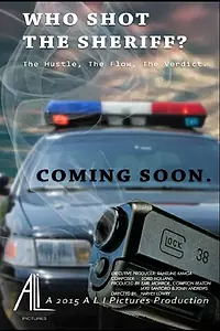 Постер к фильму «Who Shot The Sheriff?»