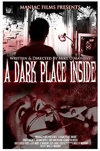 Постер к фильму «A Dark Place Inside (2014)»