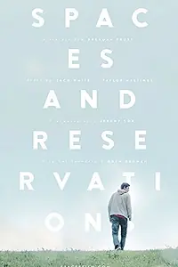 Главный постер фильма «Spaces and Reservations (2014)»