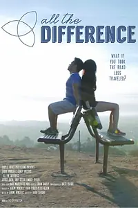 Постер к фильму «All the Difference (2014)»