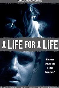 Постер к фильму «A Life for a Life (2003)»