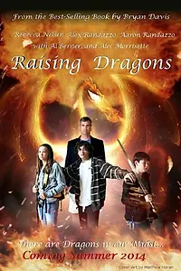 Постер к фильму «Raising Dragons (2014)»