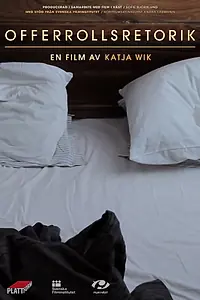 Постер к фильму «Offerrollsretorik (2013)»
