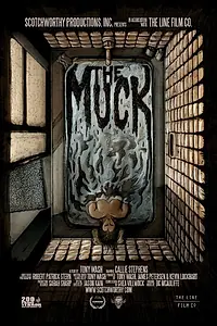 Постер к фильму «The Muck (2014)»