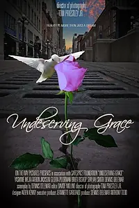 Постер к фильму «Undeserving Grace (2014)»