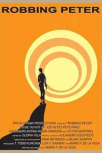 Постер к фильму «Robbing Peter (2004)»