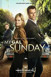 Постер к фильму «My Gal Sunday (2014)»