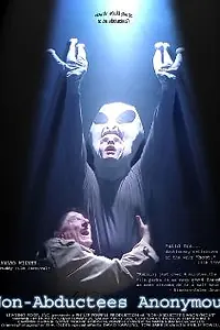 Постер к фильму «Non-Abductees Anonymous (2001)»