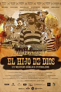 Постер к фильму «El Hijo de Dios (2016)»