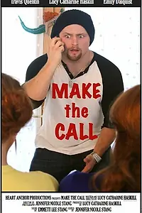 Постер к фильму «Make the Call (2016)»