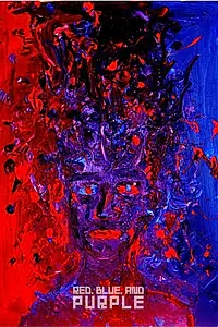 Постер к фильму «Red, Blue, and Purple (2014)»