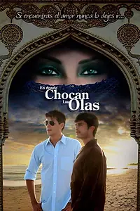 Главный постер фильма «En donde chocan las olas (2013)»
