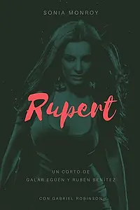 Постер к фильму «Rupert (2013)»