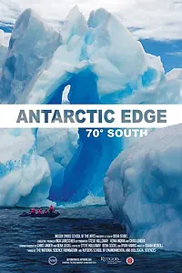 Главный постер фильма «Antarctic Edge: 70° South (2015)»