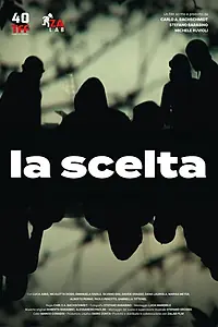 Постер к фильму «La scelta (2022)»