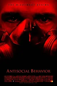 Постер к фильму «Antisocial Behavior (2014)»