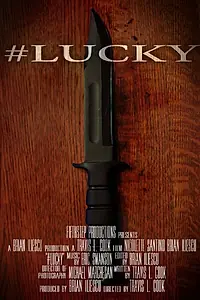 Постер к фильму «#Lucky (2013)»