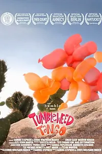 Постер к мультфильму «Перекати-поле — танго (2013)»