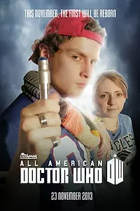 Главный постер сериала «All American Doctor Who (2013)»