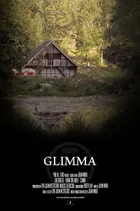 Постер к фильму «Glimma (2014)»