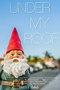 Постер к фильму «Under My Roof»