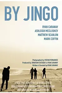 Постер к фильму «By Jingo (2015)»