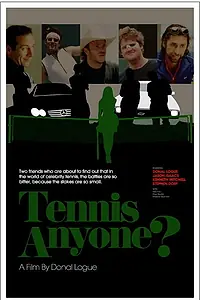 Постер к фильму «Поиграем в теннис? (2005)»