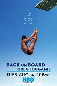 Постер к фильму «Back on Board: Greg Louganis (2014)»
